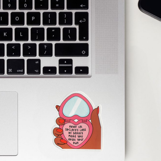 Never Doubt Your Own Beauty Sticker