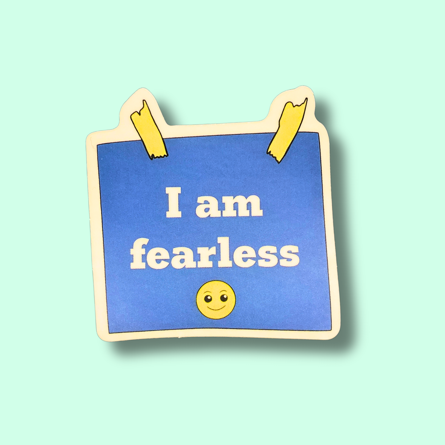 I Am Fearless Sticker