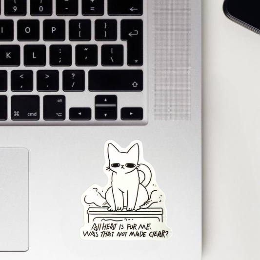 Was That Not Made Clear? Sticker