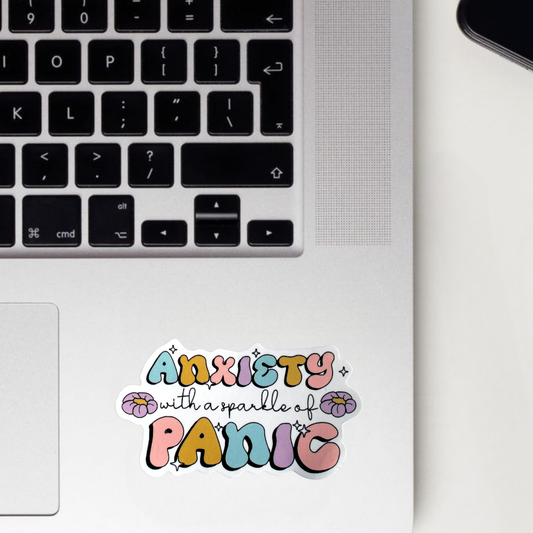 Anxiety With A Sparkle Of Panic Sticker