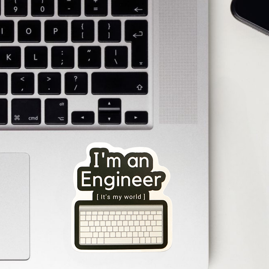 I'm An Engineer Sticker