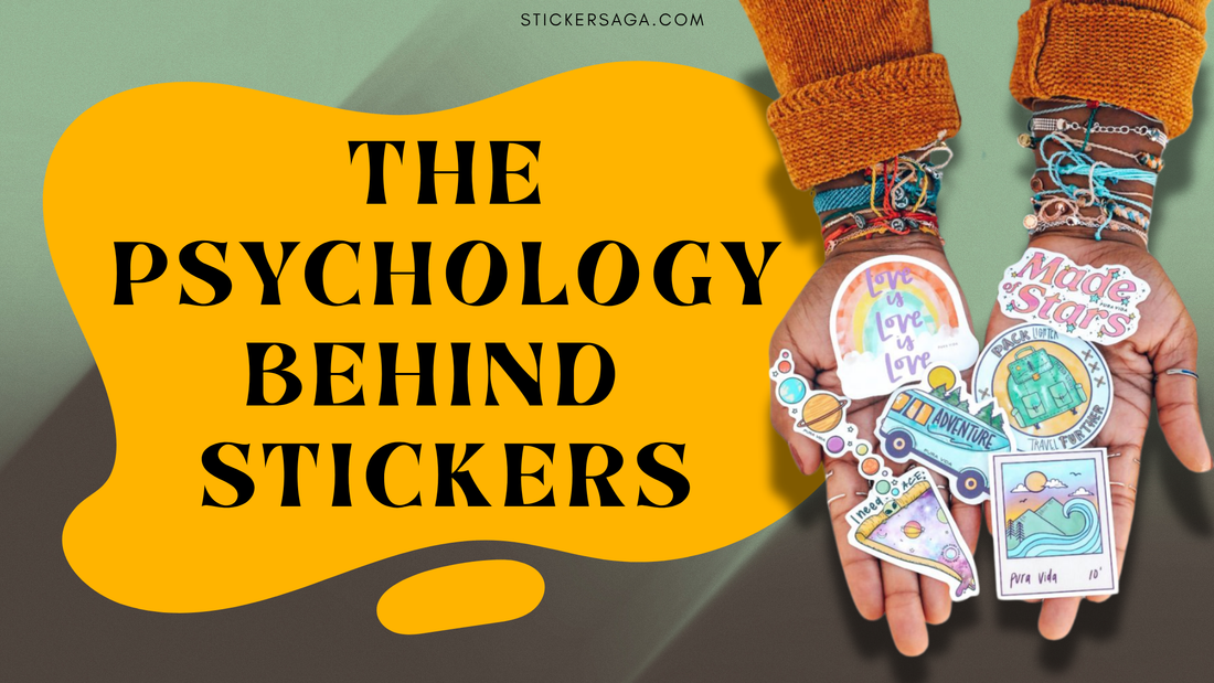 The Psychology Behind Stickers