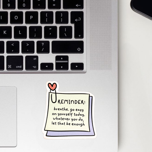 Self Care Reminder Sticker