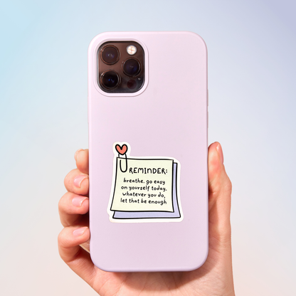 Self Care Reminder Sticker