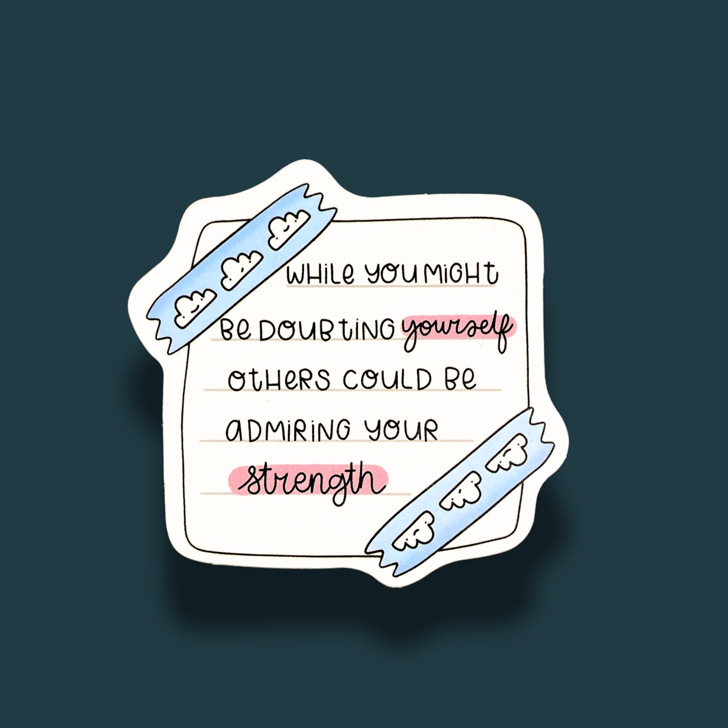 Hidden Strength Sticker