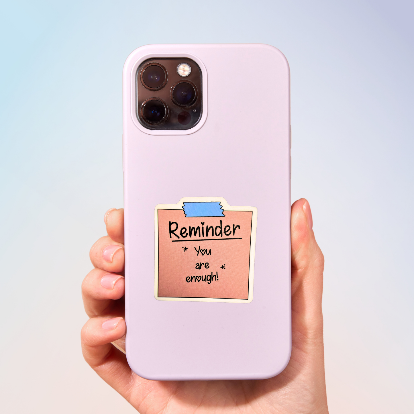 You Are Enough Sticker