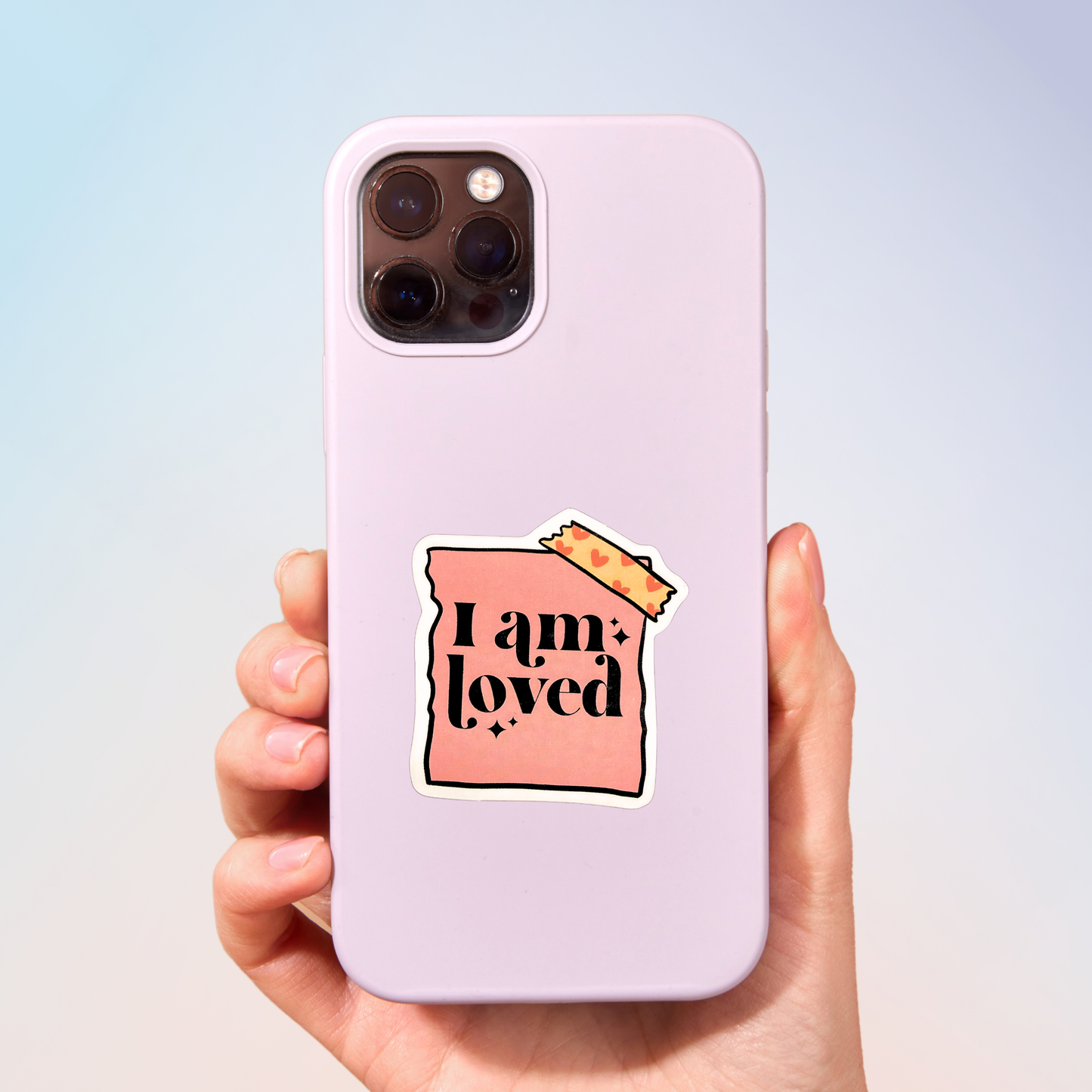 I Am Loved Sticker