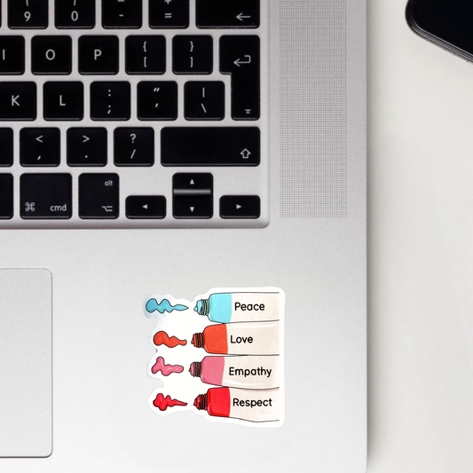 Peace, Love,  Empathy, Respect.. Sticker