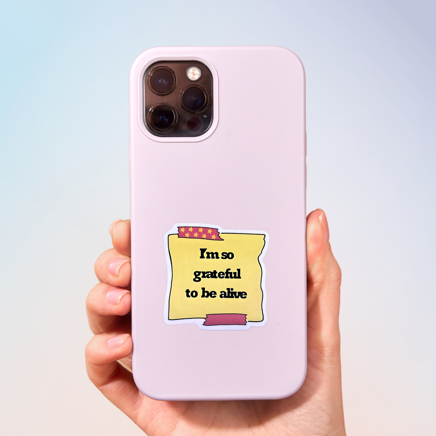 I'm So Grateful To Be Alive Sticker