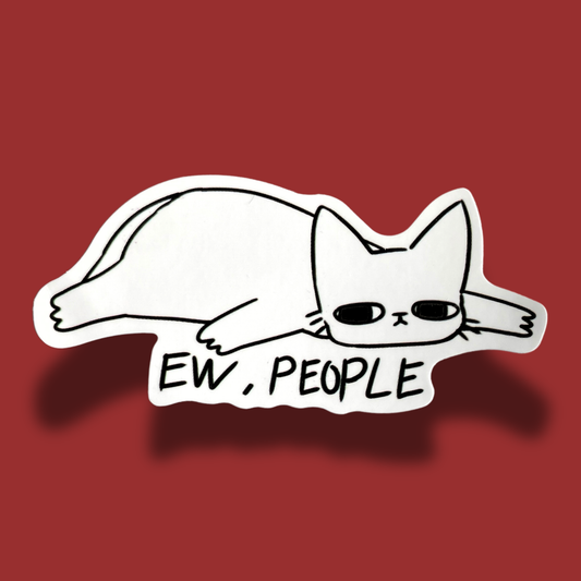 Ew, People Sticker