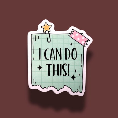 I Can Do This Sticker
