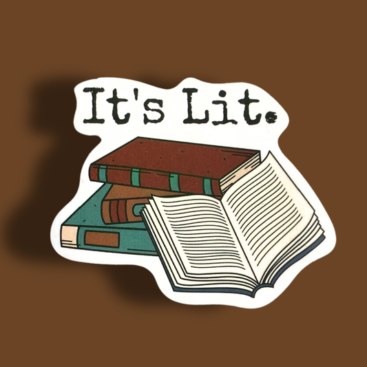 It's Lit Sticker