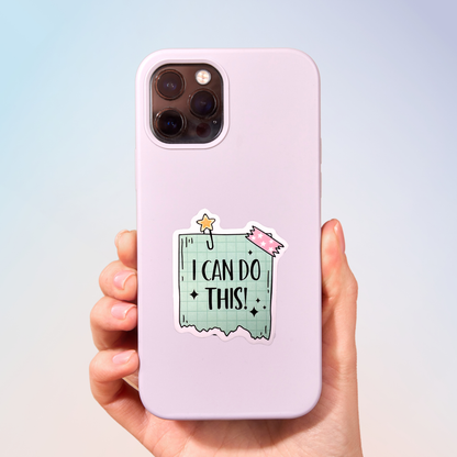 I Can Do This Sticker