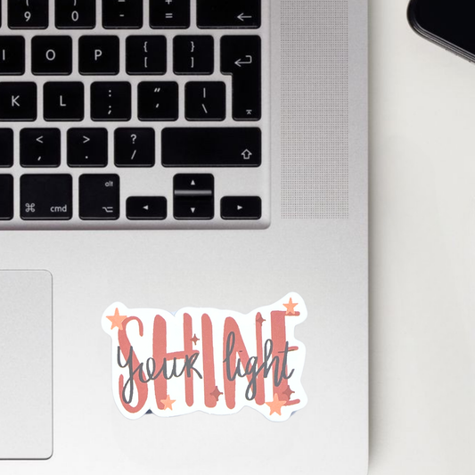 Shine Your Light Sticker