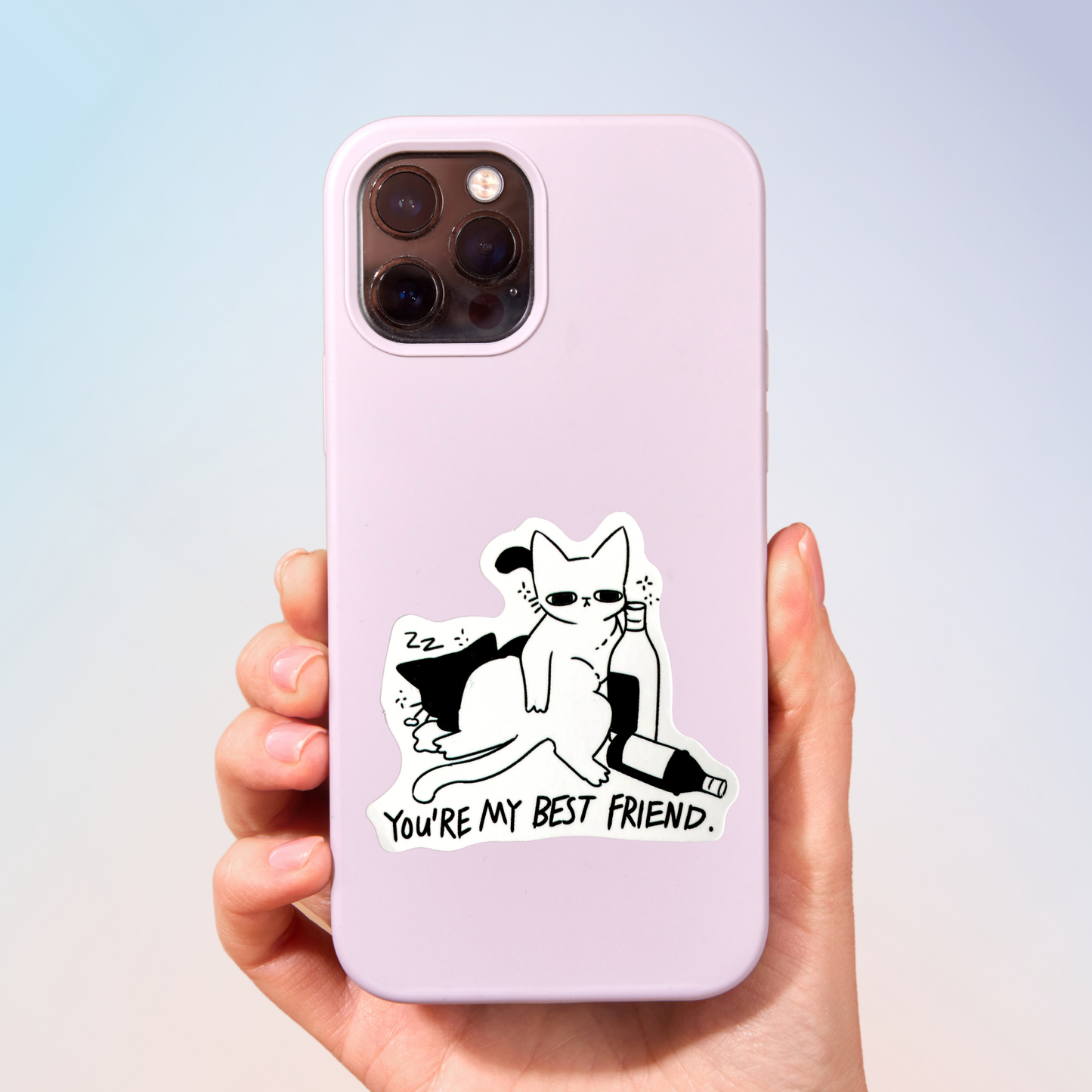 You're My Best Friend Sticker