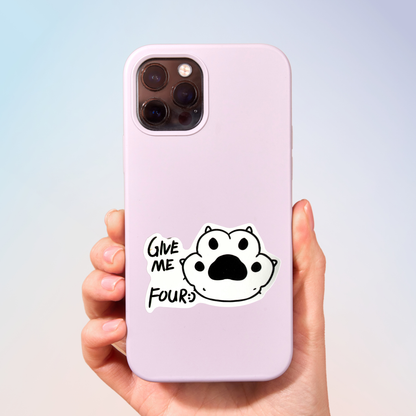 Give Me Four Sticker