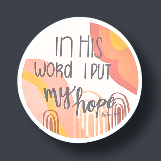In His Word I Put My Hope Sticker