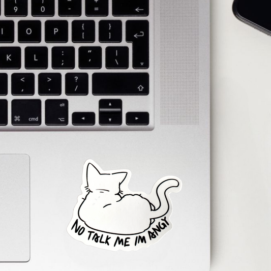 No Talk Me I'M Angry Sticker