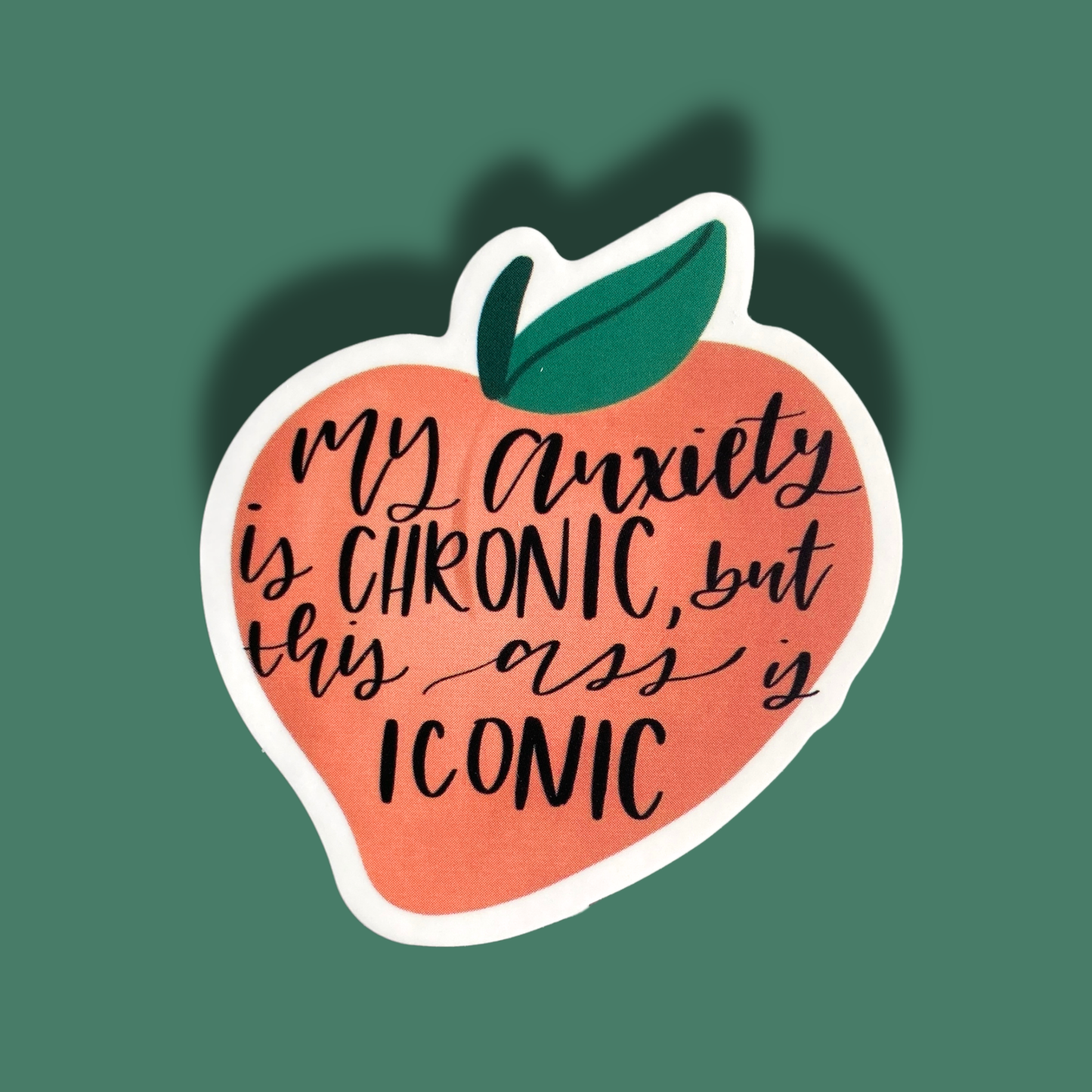 Chronic Anxiety, Iconic Swag Sticker