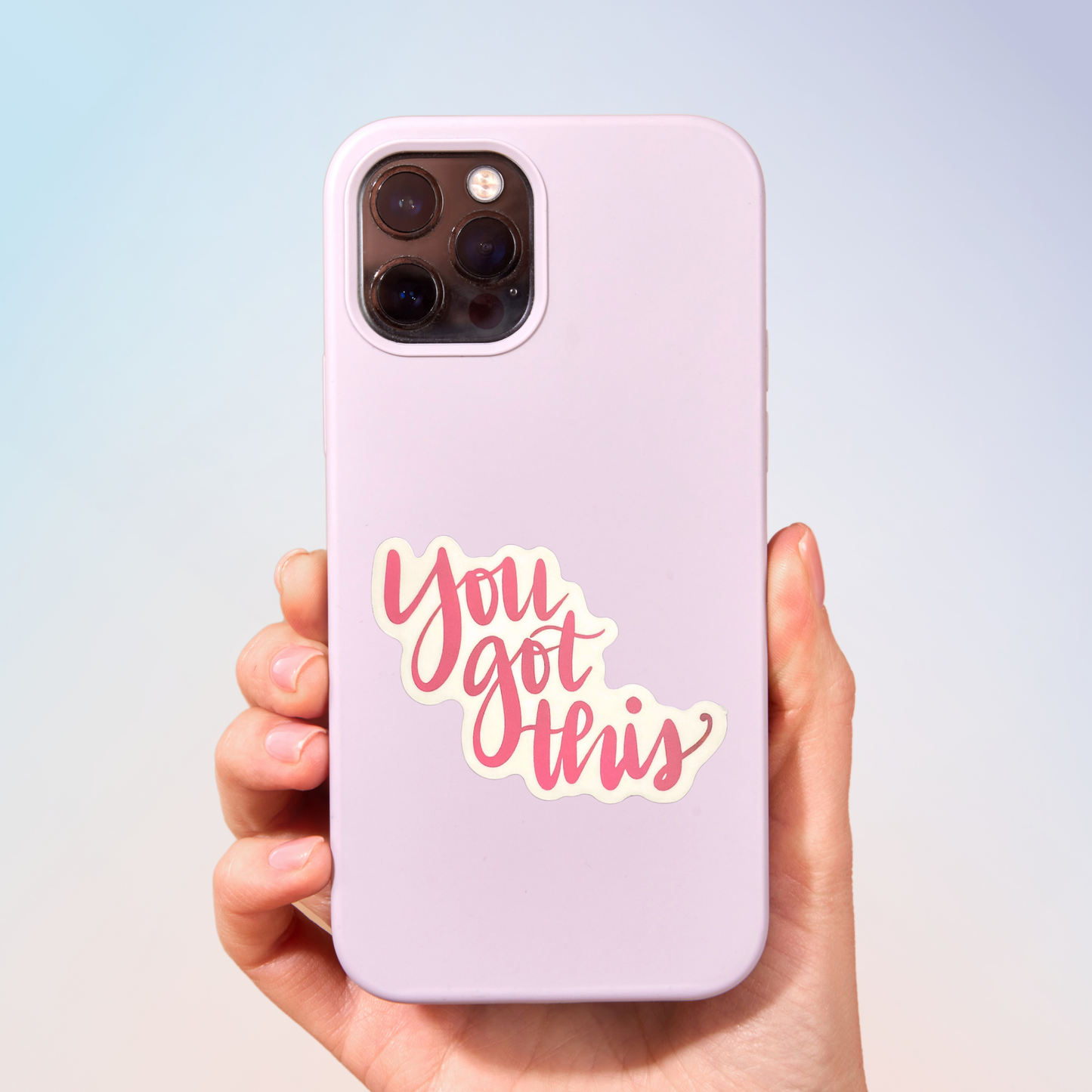 You Got This Sticker