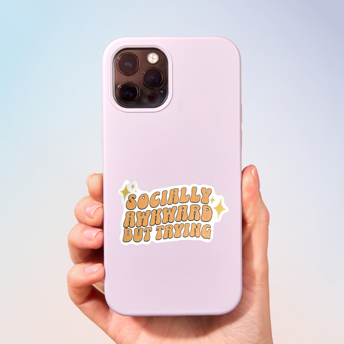 Socially Awkward But Trying Sticker