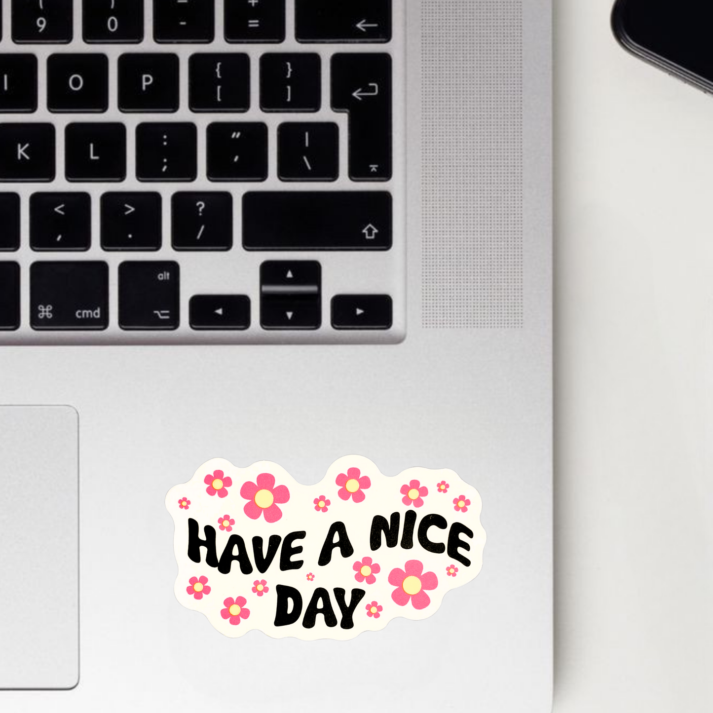Have A Nice Day Sticker