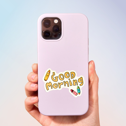 Good Morning Sticker