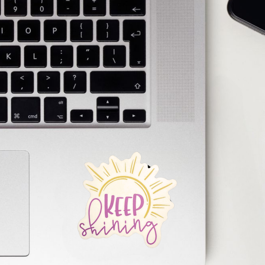 Keep Shining Sticker
