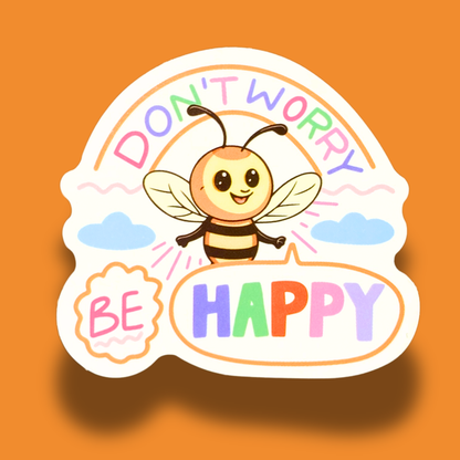 Don't Worry Be Happy Sticker