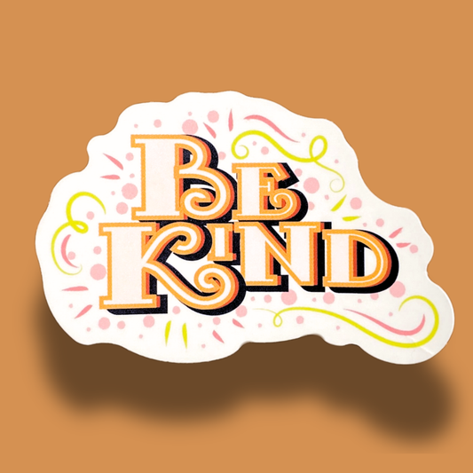 Be Kind Sticker