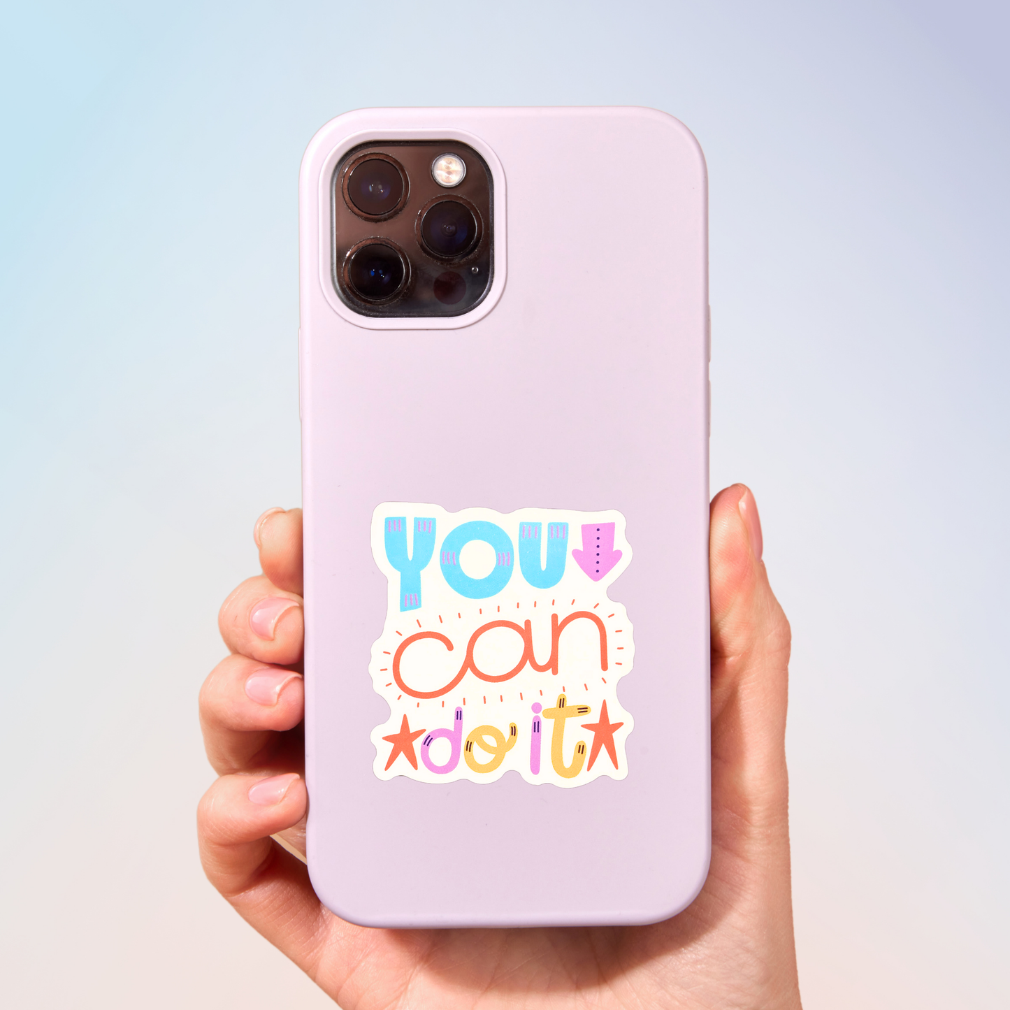 You Can Do It Sticker