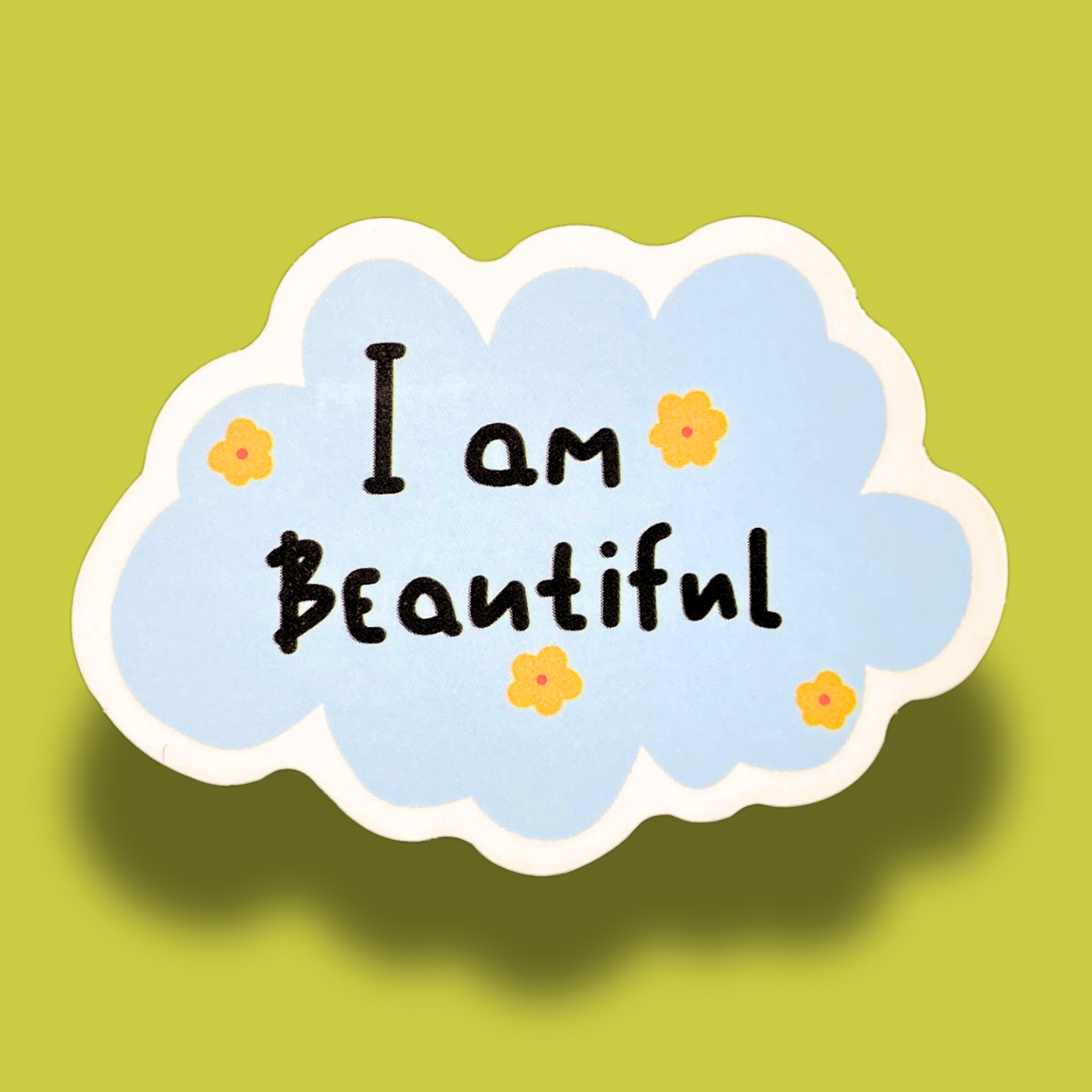 I Am Beautiful Sticker