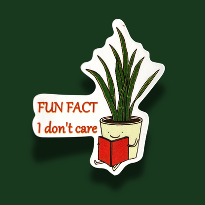 Fun Fact I Don't Care Sticker