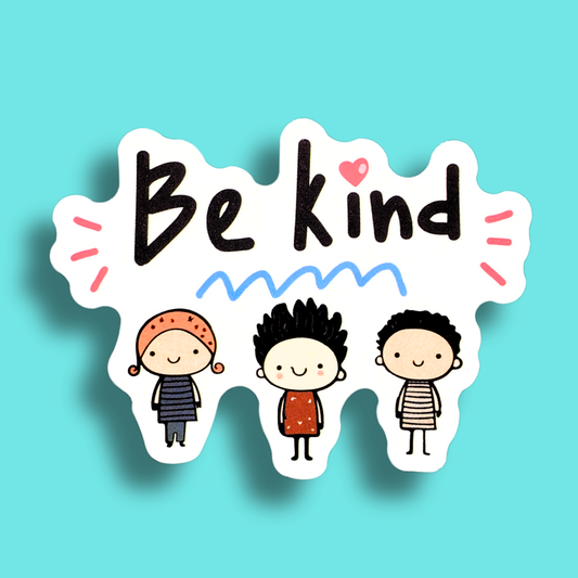 Be Kind Sticker