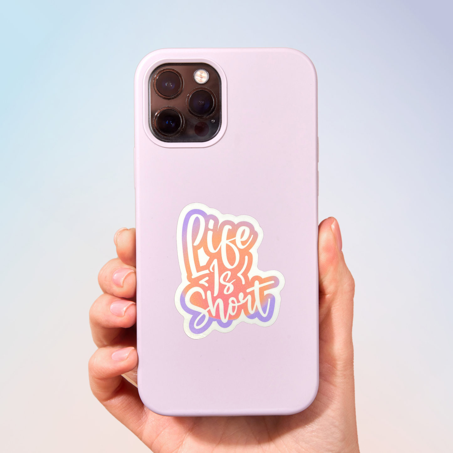 Life Is Short Sticker