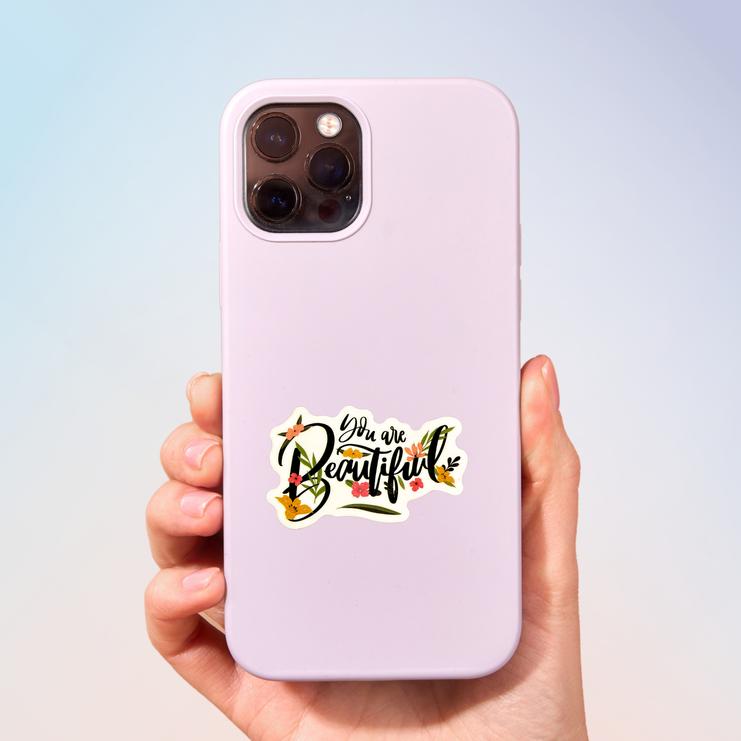 You Are Beautiful Sticker
