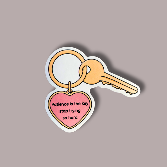Patience Over Pressure Sticker