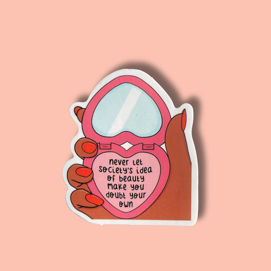 Never Doubt Your Own Beauty Sticker