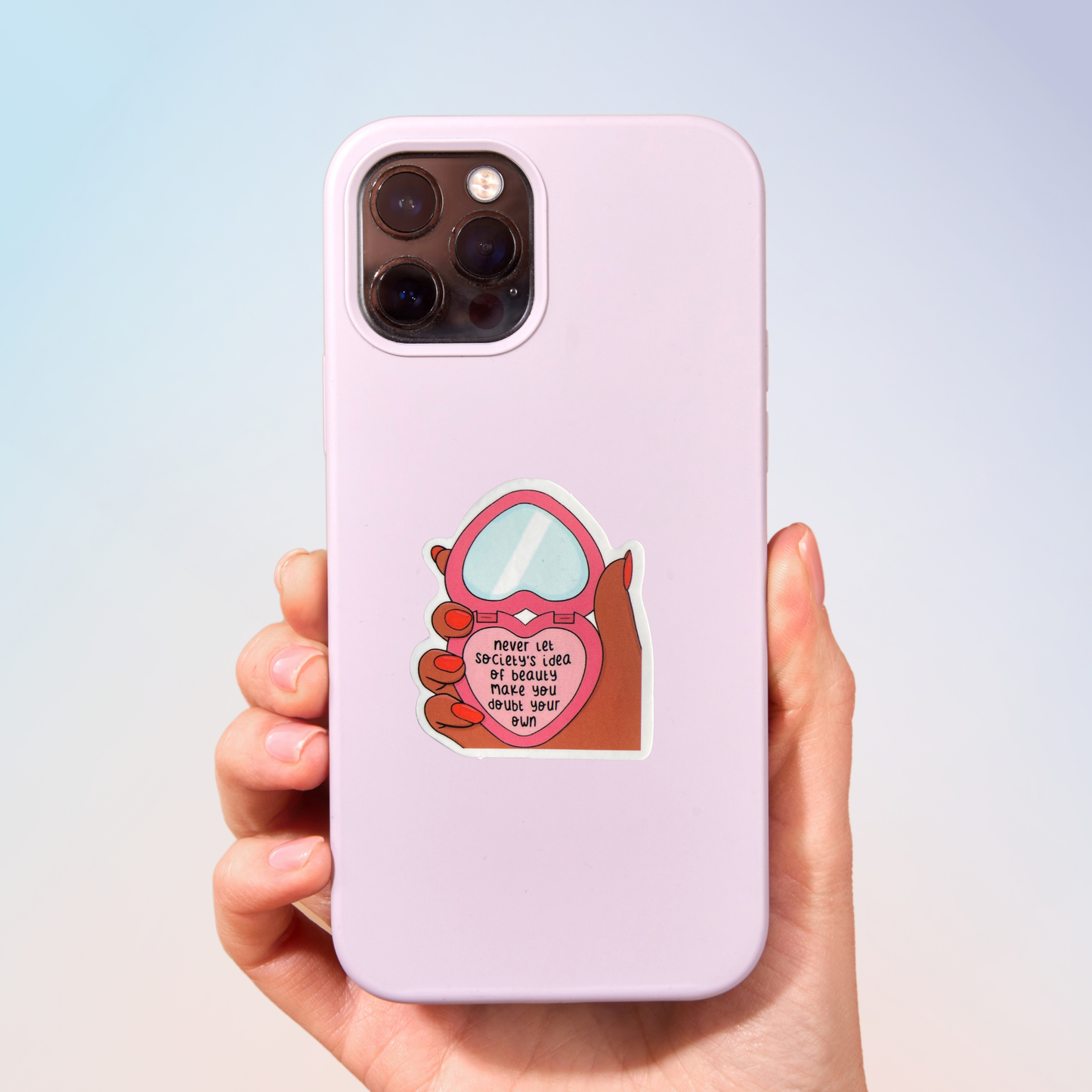Never Doubt Your Own Beauty Sticker