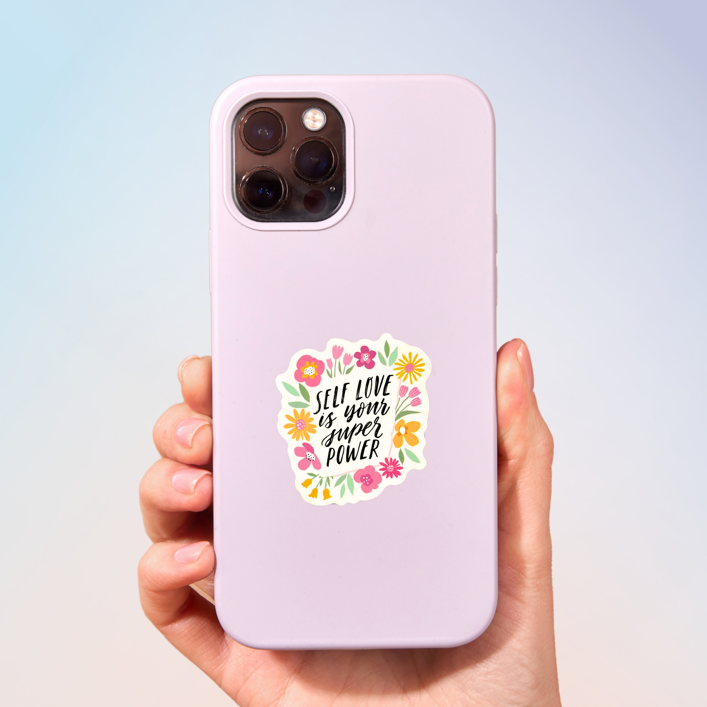 Self Love Is Your Super Power Sticker