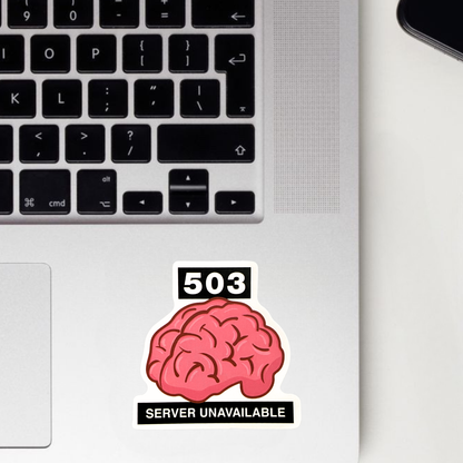 Server Unavailable Sticker