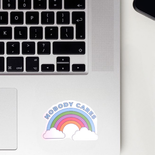 Nobody Cares Sticker
